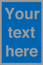 MV5403: Custom Blank mandatory (blue) Sign