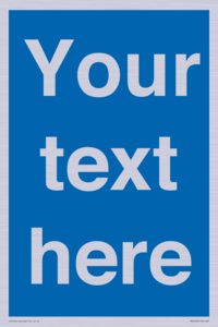 MV5403: Custom Blank mandatory (blue) Sign