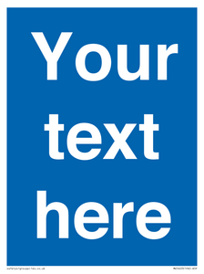 MV5403: Custom Blank mandatory (blue) Sign