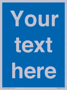 MV5403: Custom Blank mandatory (blue) Sign