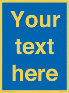 MV5403: Custom Blank mandatory (blue) Sign