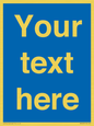 MV5403: Custom Blank mandatory (blue) Sign