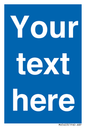 MV5403: Custom Blank mandatory (blue) Sign