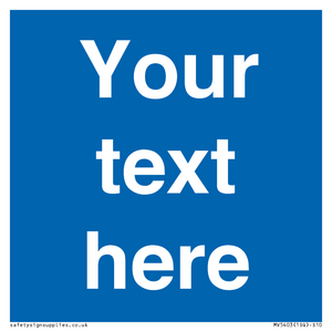 MV5403: Custom Blank mandatory (blue) Sign