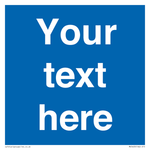 MV5403: Custom Blank mandatory (blue) Sign
