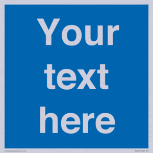 MV5403: Custom Blank mandatory (blue) Sign