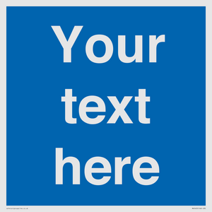 MV5403: Custom Blank mandatory (blue) Sign