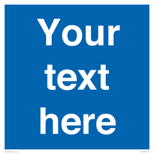 MV5403: Custom Blank mandatory (blue) Sign