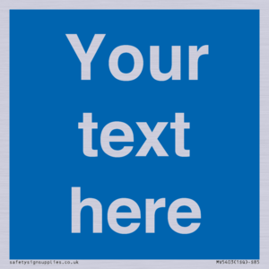 MV5403: Custom Blank mandatory (blue) Sign