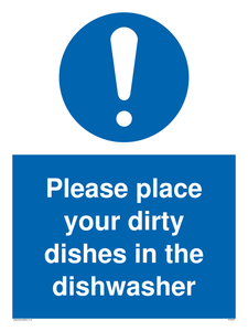 MV5504: Please Place dirty dishes in dishwasher