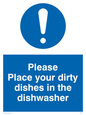 MV5504: Please Place dirty dishes in dishwasher