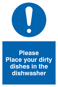 MV5504: Please Place dirty dishes in dishwasher