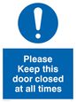 MV5511: Please Keep door closed at all times