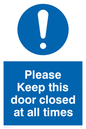 MV5511: Please Keep door closed at all times