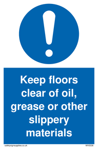 MV5536: Keep floors clear of slippery materials