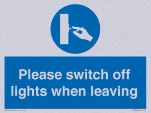 MV5568: Switch off lights Sign
