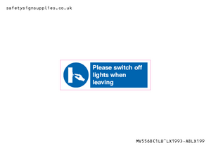 MV5568: Switch off lights Sign