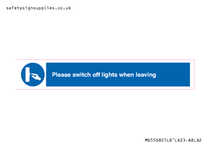 MV5568: Switch off lights Sign