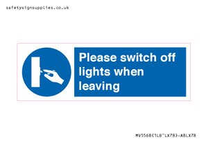 MV5568: Switch off lights Sign