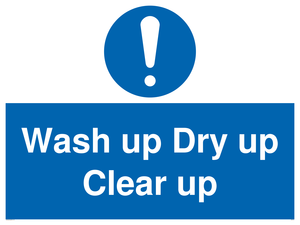 MV5719: Wash up Dry up Clear up Mandatory Sign