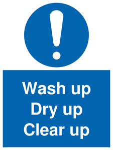 MV5719: Wash up Dry up Clear up Mandatory Sign