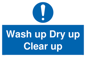 MV5719: Wash up Dry up Clear up Mandatory Sign