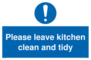 MV5722: Please leave the kitchen clean and tidy Mandatory Sign