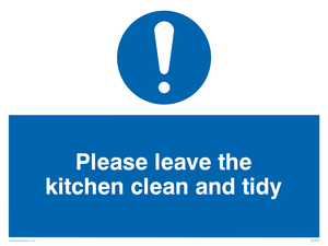 MV5722: Please leave the kitchen clean and tidy Mandatory Sign