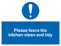 MV5722: Please leave the kitchen clean and tidy Mandatory Sign
