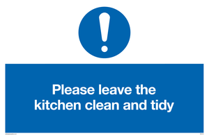 MV5722: Please leave the kitchen clean and tidy Mandatory Sign