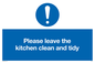 MV5722: Please leave the kitchen clean and tidy Mandatory Sign