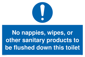 MV5723: No sanitary products to be flushed down this toilet Mandatory Sign