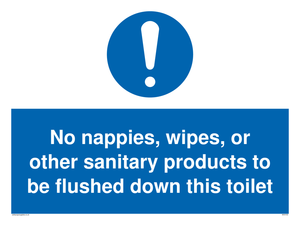 MV5723: No sanitary products to be flushed down this toilet Mandatory Sign