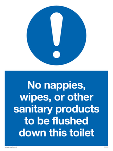 MV5723: No sanitary products to be flushed down this toilet Mandatory Sign