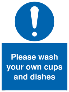 MV5731: Please wash your own cups and dishes Mandatory Sign