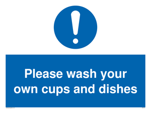 MV5731: Please wash your own cups and dishes Mandatory Sign