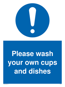 MV5731: Please wash your own cups and dishes Mandatory Sign