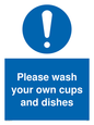 MV5731: Please wash your own cups and dishes Mandatory Sign