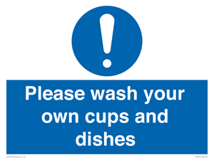 MV5731: Please wash your own cups and dishes Mandatory Sign