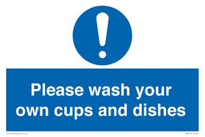 MV5731: Please wash your own cups and dishes Mandatory Sign