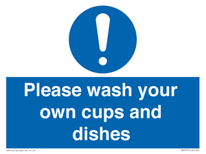 MV5731: Please wash your own cups and dishes Mandatory Sign