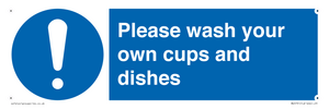MV5731: Please wash your own cups and dishes Mandatory Sign