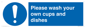 MV5731: Please wash your own cups and dishes Mandatory Sign