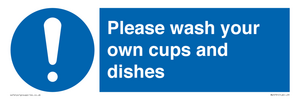 MV5731: Please wash your own cups and dishes Mandatory Sign