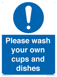 MV5731: Please wash your own cups and dishes Mandatory Sign