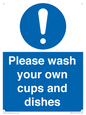 MV5731: Please wash your own cups and dishes Mandatory Sign