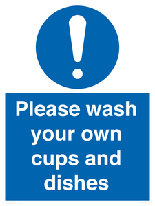 MV5731: Please wash your own cups and dishes Mandatory Sign