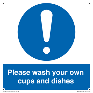 MV5731: Please wash your own cups and dishes Mandatory Sign