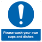 MV5731: Please wash your own cups and dishes Mandatory Sign