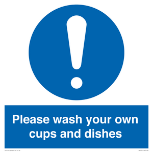 MV5731: Please wash your own cups and dishes Mandatory Sign